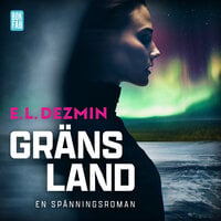 Gränsland - E.L. Dezmin