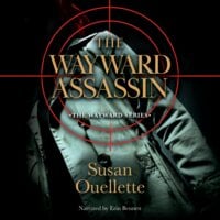 The Wayward Assassin - Susan Ouellette