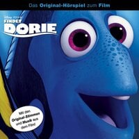 Findet Dorie - Das Original-Hörspiel zum Disney/Pixar Film - Gabriele Bingenheimer