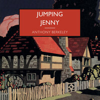 Jumping Jenny - Anthony Berkeley
