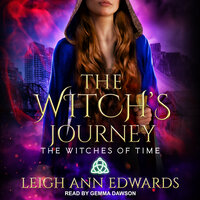 The Witch's Journey - Leigh Ann Edwards