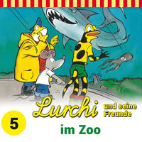 Lurchi und seine Freunde: Lurchi und seine Freunde im Zoo - Sybille Anger