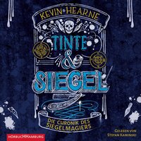 Tinte und Siegel: Die Chronik des Siegelmagiers 1 - Kevin Hearne