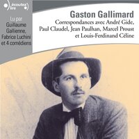 Correspondances avec Gaston Gallimard - Collectif
