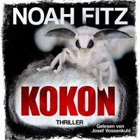 Kokon: Thriller - Noah Fitz