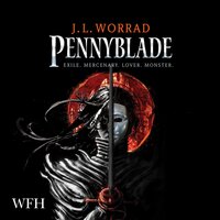 Pennyblade - J.L. Worrad