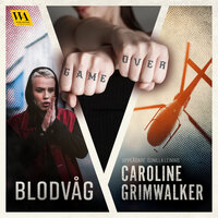 Blodvåg - Caroline Grimwalker