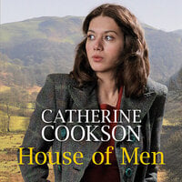 House of Men - Catherine Cookson