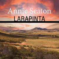 Larapinta - Annie Seaton