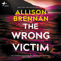 The Wrong Victim - Allison Brennan