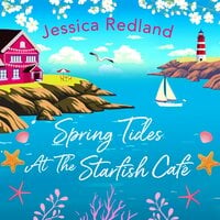 Spring Tides at The Starfish Café - Jessica Redland