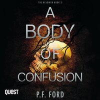 A Body of Confusion: The West Wales Murder Mysteries Book 2 - Peter Ford