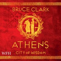 Athens: A History - Bruce Clark