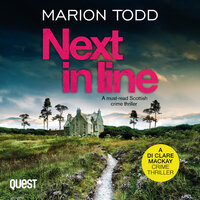 Next in Line: Detective Clare Mackay Book 5 - Marion Todd
