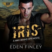 Mike Bravo Ops: Iris - Eden Finley