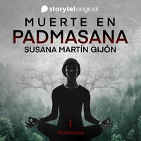Muerte en Padmasana E1 - Susana Martín Gijón