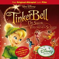 Tinkerbell: Die Suche nach dem verlorenen Schatz: Das Original-Hörspiel zum Film - Gabriele Bingenheimer