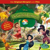 Tinkerbell: Die großen Feenspiele: Das Original-Hörspiel zum Film - Gabriele Bingenheimer
