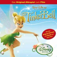 Tinkerbell: Das Original-Hörspiel zum Film - Dieter Koch