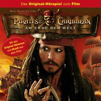 Fluch der Karibik 3: Am Ende der Welt: Das Original-Hörspiel zum Film - Dieter Koch