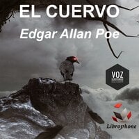 EL CUERVO: Edgar Allan Poe - Edgar Allan Poe