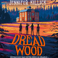 Dread Wood - Jennifer Killick