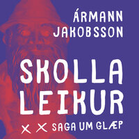 Skollaleikur - Ármann Jakobsson