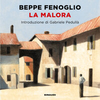 La malora - Beppe Fenoglio