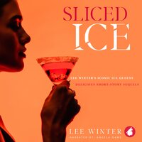 Sliced Ice: Lee Winter's Iconic Ice Queens - Lee Winter