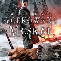 Moskal - Michał Gołkowski