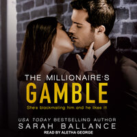 The Millionaire's Gamble - Sarah Ballance