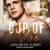 Cup of Joe - Annabeth Albert