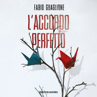 L'accordo perfetto - Fabio Guaglione