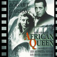 The African Queen: Adapted from the screenplay & performed for radio by the original film stars - Mr Punch