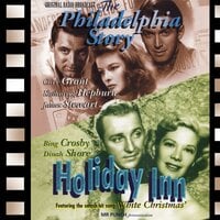 Philadelphia Story & Holiday Inn: Adapted from the screenplay & performed for radio by the original film stars - Mr Punch