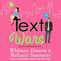 Text Wars: May the Text be With You... - Melanie Summers, Whitney Dineen