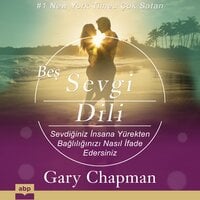 Beş Sevgi Dili - Gary Chapman