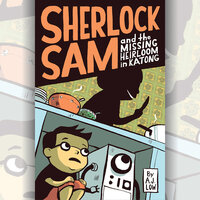 Sherlock Sam and the Missing Heirloom in Katong - A.J. Low