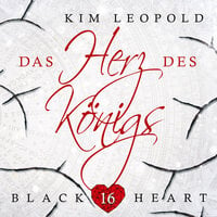 Das Herz des Königs: Black Heart - Kim Leopold