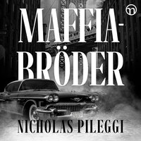 Maffiabröder - Nicholas Pileggi