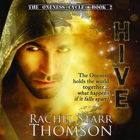 Hive - Rachel Starr Thomson