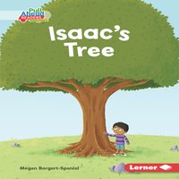 Isaac's Tree - Megan Borgert-Spaniol