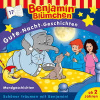 Benjamin Blümchen, Gute-Nacht-Geschichten: Mondgeschichten - Vincent Andreas