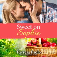 Sweet on Sophie - Theresa Paolo
