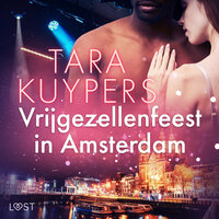Vrijgezellenfeest in Amsterdam - Tara Kuypers