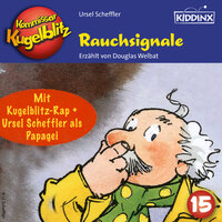 Kommissar Kugelblitz: Rauchsignale - Ursel Scheffler
