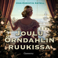Joulu Örndahlin ruukissa - Ann-Christin Antell
