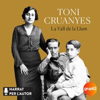 La Vall de la Llum: Premi Josep Pla 2022 - Toni Cruanyes