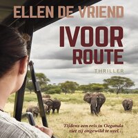 Ivoorroute - Ellen de Vriend