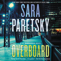 Overboard: A Novel - Sara Paretsky